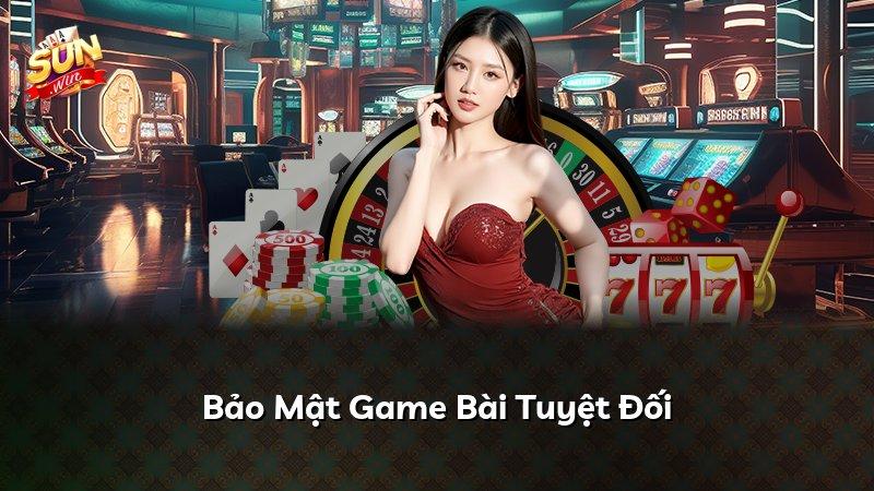 Bảo Mật Game Bài Tuyệt Đối